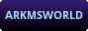 Arkm's world
